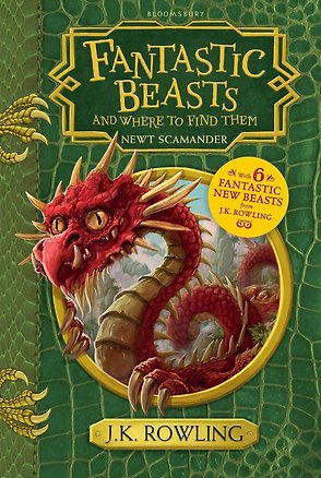 Книга Fantastic Beasts and Where to Find Them J.K. Rowling Фантастические твари и где они обитают Дж.К Роулинг / Книги на английском языке (Джоан Кэтлин Роулинг)