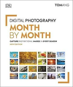 Digital Photography Month by Month
