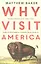 Why Visit America — 2934142 — 1