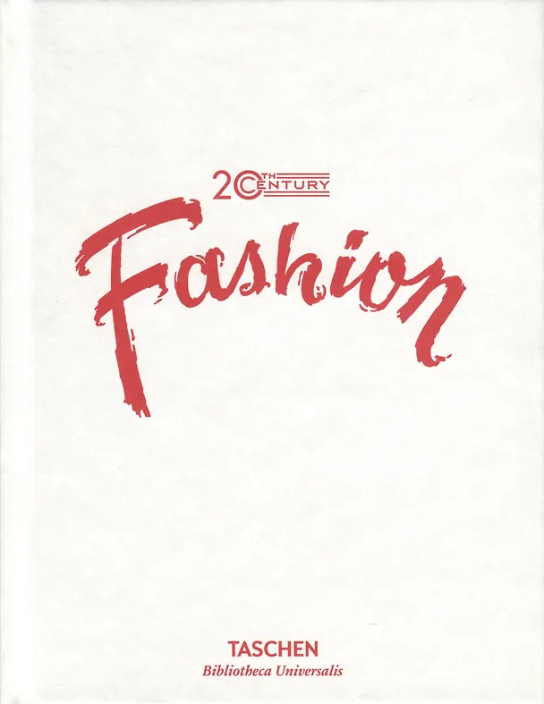 Книга 20th-Century Fashion. 100 Years of Apparel Ads (J. Heimann, Элисон А. Нидер) — 2