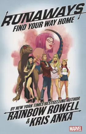 Runaways by Rainbow Rowell: Volume 1: Find Your Way Home — 2971647 — 1