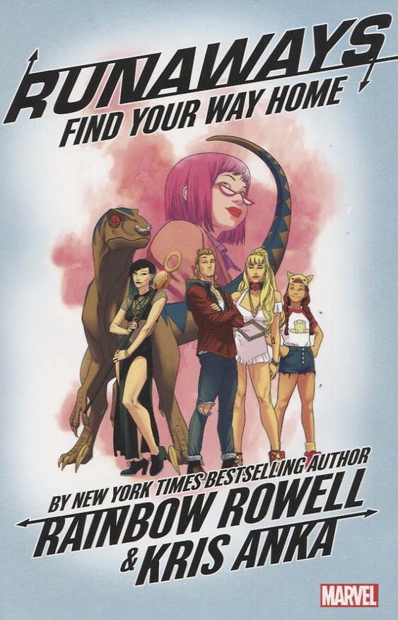 ΠΠ½ΠΈΠ³Π° Runaways by Rainbow Rowell: Volume 1: Find Your Way Home (Rowell Rainbow) β 1