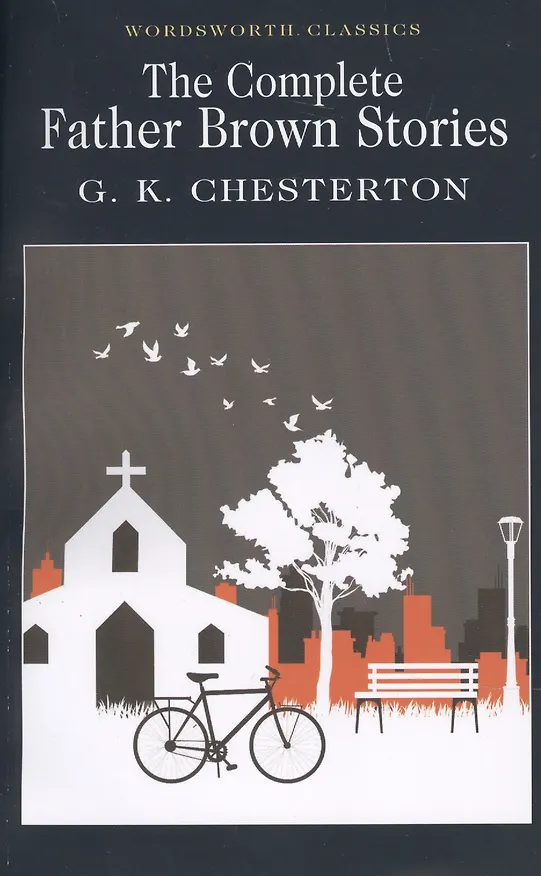 Книга The Complete Father Brown Stories (Гилберт Кит Честертон) — 3