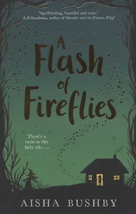 Книга A Flash of Fireflies (Аиша Башби)