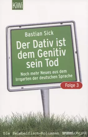 Der Dativ ist dem Genetiv sein Tod. Folge 3 — 2773284 — 1