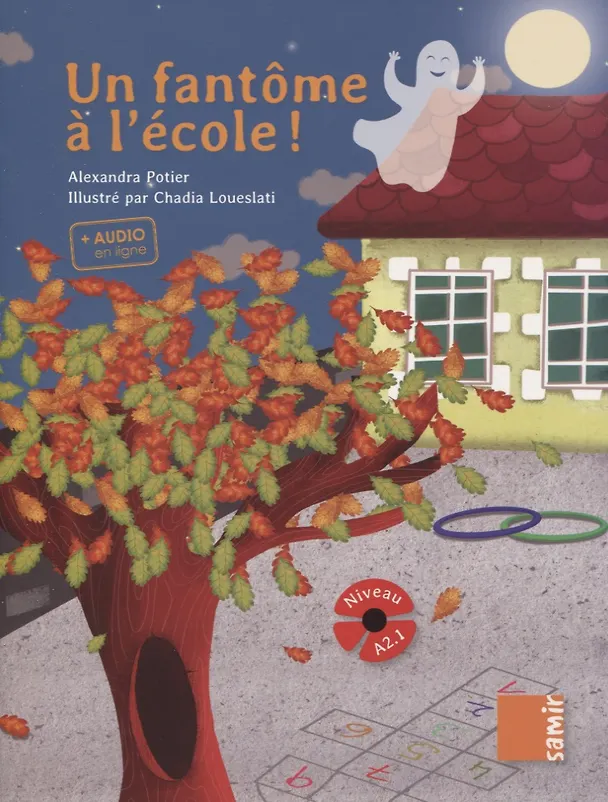 Книга Un fantome a l’ecole! Niveau A2.1 () — 1