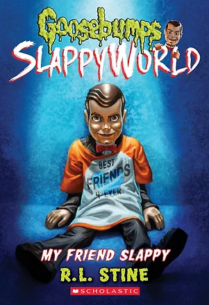 Goosebumps SlappyWorld. Book 12. My Friend Slappy — 2873009 — 1