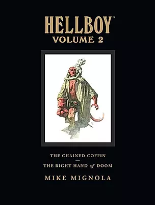 Hellboy Library Volume 2: The Chained Coffin and The Right Hand of Doom — 3027531 — 1