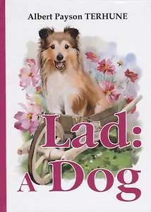Lad: A Dog = Лэд