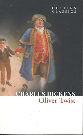 Книга OLIVER TWIST, Dickens, Charles (Чарльз Диккенс)
