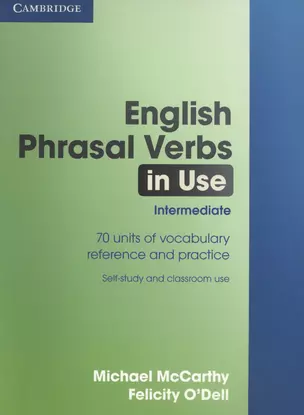 Eng Phrasal Verbs in Use Interm, Edition with answers — 2569983 — 1