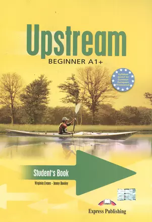 Upstream. A1+. Beginner. Students Book. Учебник — 2381871 — 1