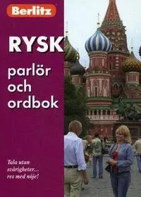 Rusk parlor och ordbok / Русский разговорник и словарь для говорящих по-шведски (на шведском языке)(мягк)(Berlitz) (УчКнига) — 2165434 — 1