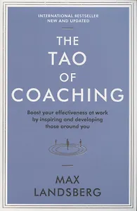 The Tao of Coaching