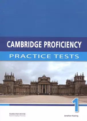 Cambridge Proficiency 1: Practice Tests — 2531226 — 1