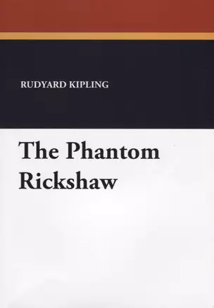 The Phantom Rickshaw — 2626798 — 1