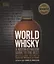 World Whisky. A Nation-by-Nation Guide to the Best — 2762232 — 1