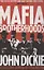 Mafia Brotherhoods. The rise of the Honoured Society — 2890458 — 1