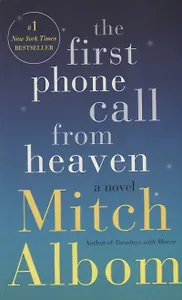 The first phone call from heaven