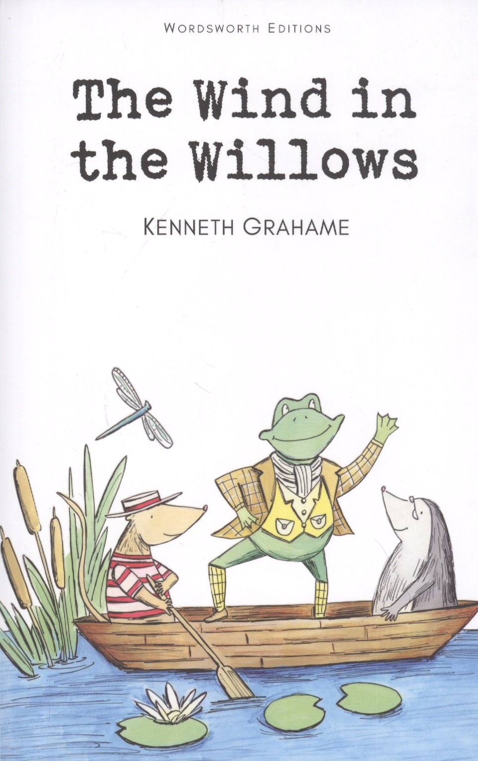 

Wind in the Willows , Grahame, K.