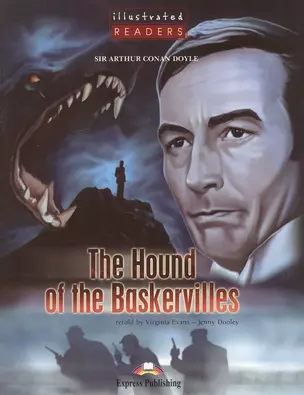 The Hound of the Baskervilles. Reader. (Illustrated). Книга для чтения — 2528690 — 1