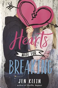 Hearts Made for Breaking