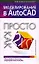 Моделирование в AutoCAD: Просто как дважды два — 2120579 — 1