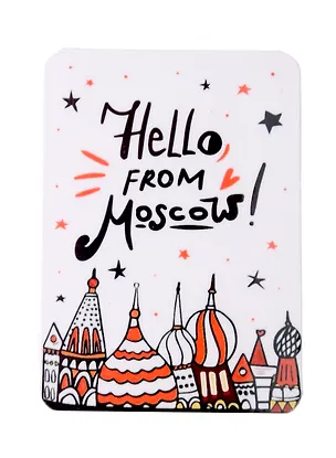 Магнит Hello from Moscow! (МVS-01280) 3104002