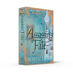 Книга Assassin's Fate. Book Three (Робин Хобб)