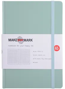 Книга для записей А5 100л кл. "Make your mark" фисташк.тв.переплет, тонир.блок, резинка, ляссе, инд.уп.