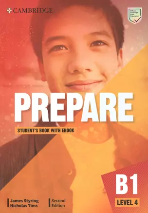 Prepare. B1. Level 4. Students Book with eBook. Second Edition — 2960619 — 1