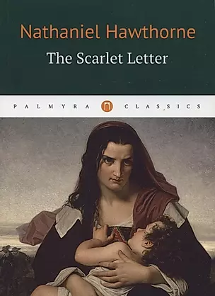The Scarlet Letter: роман — 2730575 — 1