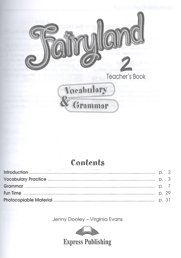Книга Fairyland 2. Vocabulary and Grammar Practice. Teacher's Book (Вирджиния Эванс) — 2
