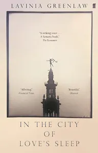 In the City of Love's Sleep