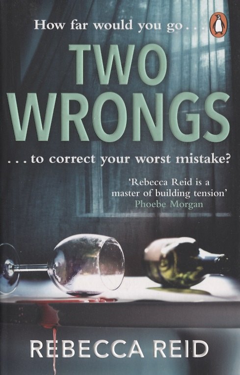 Книга Two Wrongs (Rebecca Reid) — 1