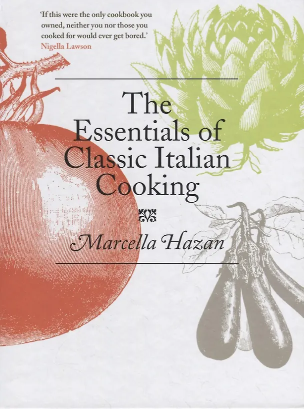 Книга Essentials Of Classic Italian Cook (Марселла Хазан) — 1