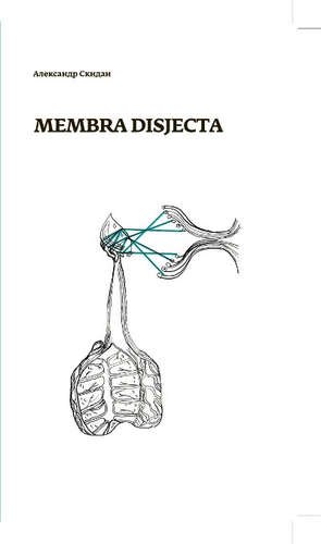 

Membra disjecta
