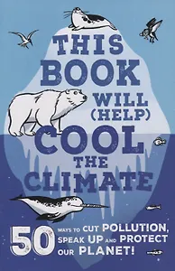 This Book Will (Help) Cool the Climate