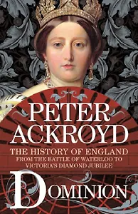 The History of England. Volume V. Dominion