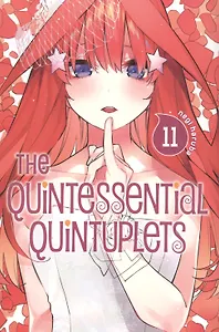 The Quintessential Quintuplets. Volume 11