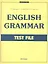 English Grammar Test file. 3-е изд. — 2329983 — 1
