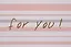 Пакет А3 33*46*10 "For you" жен., бум., тиснение надпись — 2892483 — 3