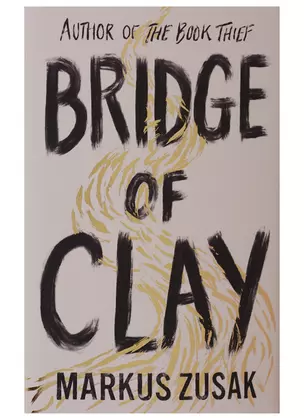 Bridge of Clay — 2705216 — 1