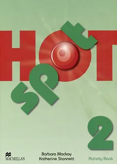 Hot Spot 2: Activity Book