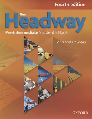 New Headway Pre-Intermediate. Student`s Book — 2774477 — 1