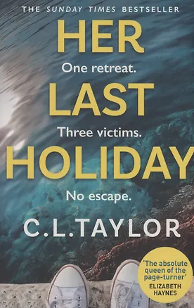 Книга Her Last Holiday (C.L. Taylor)