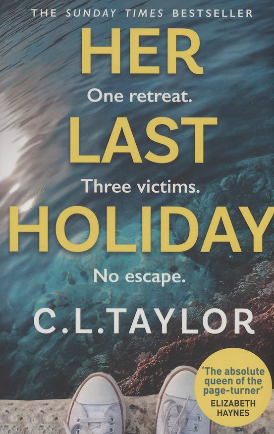 ΠΠ½ΠΈΠ³Π° Her Last Holiday (C.L. Taylor) β 1