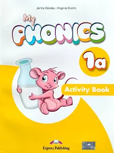 My Phonics 1a. Activity Book with Cross-Platform Application