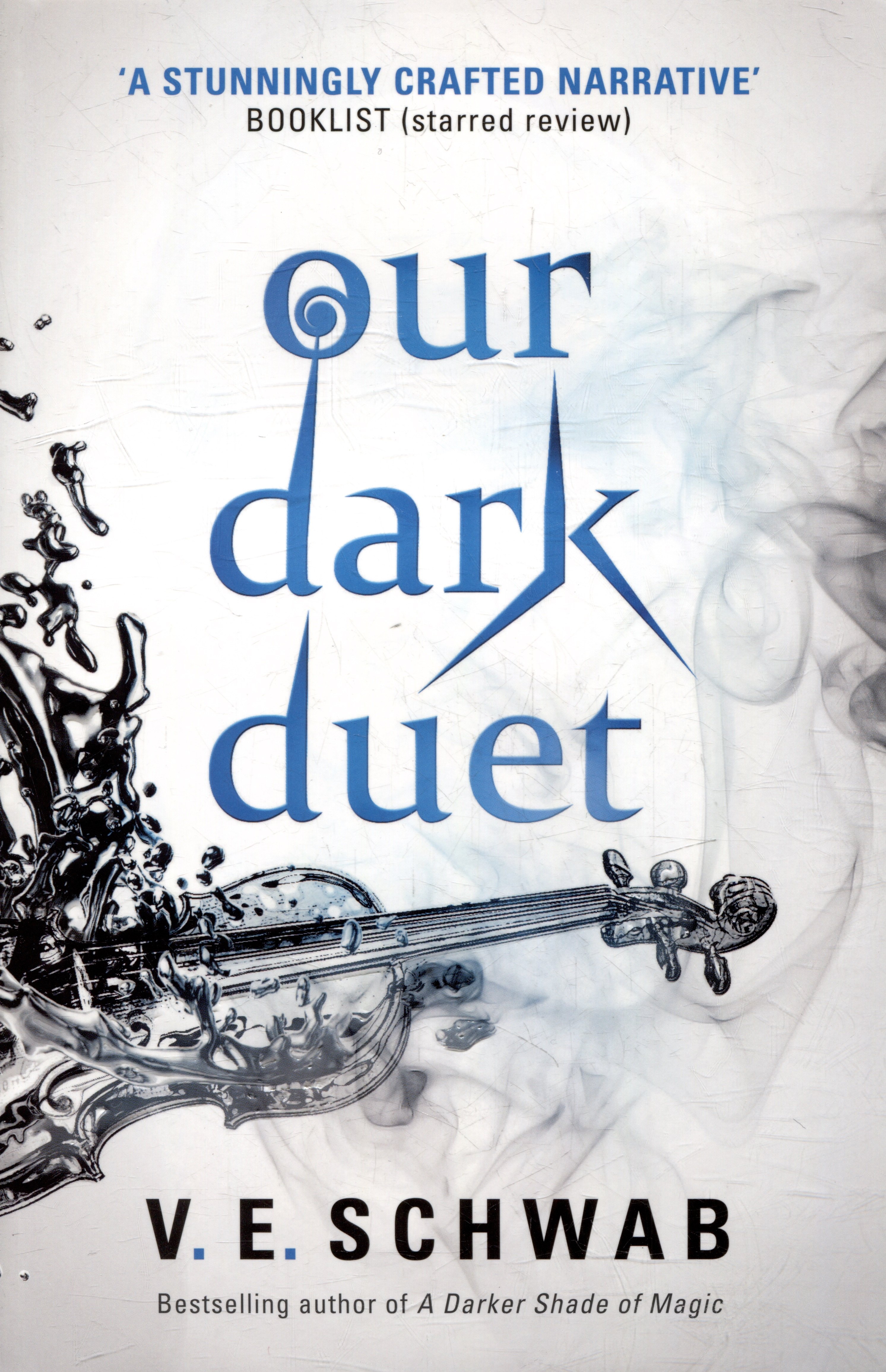 

Our Dark Duet