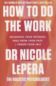 How To Do The Work